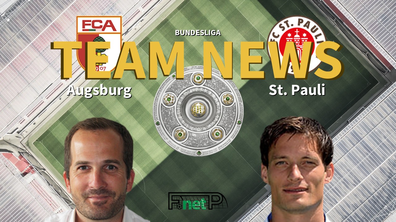 Bundesliga News: Augsburg vs St. Pauli Confirmed Line-ups