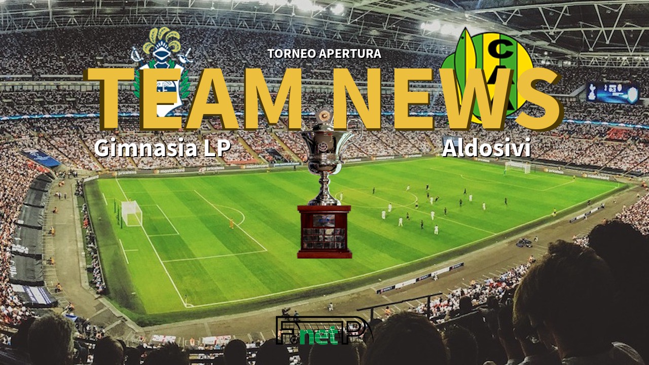Torneo Apertura News: Gimna ' Plata vs Aldosivi Confirmed Line-ups
