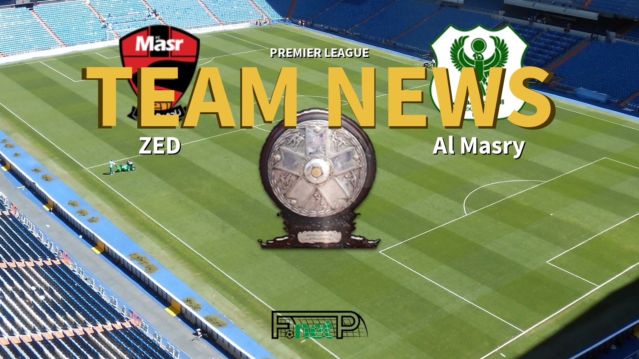Premier League News: FC Masr vs Al Masry Confirmed Line-ups