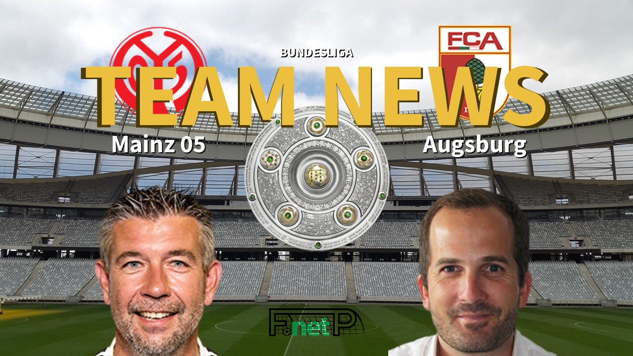 Bundesliga News: Mainz vs Augsburg Confirmed Line-ups