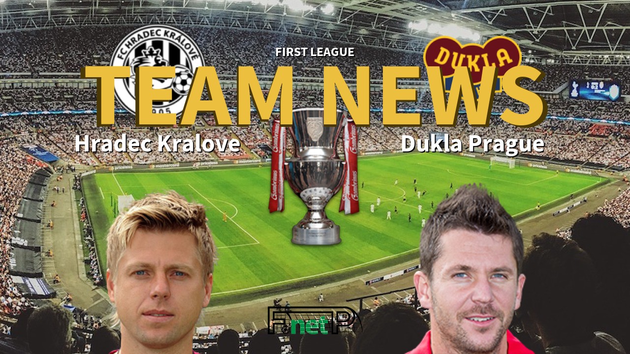 First League News: Hradec Králové vs Dukla Prague Confirmed Line-ups