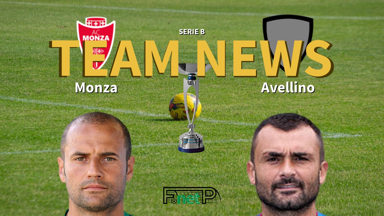 Serie B News: Monza vs Avellino Confirmed Line-ups
