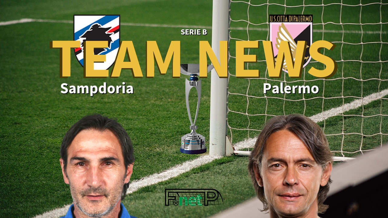 Serie B News: Sampdoria vs Palermo Confirmed Line-ups