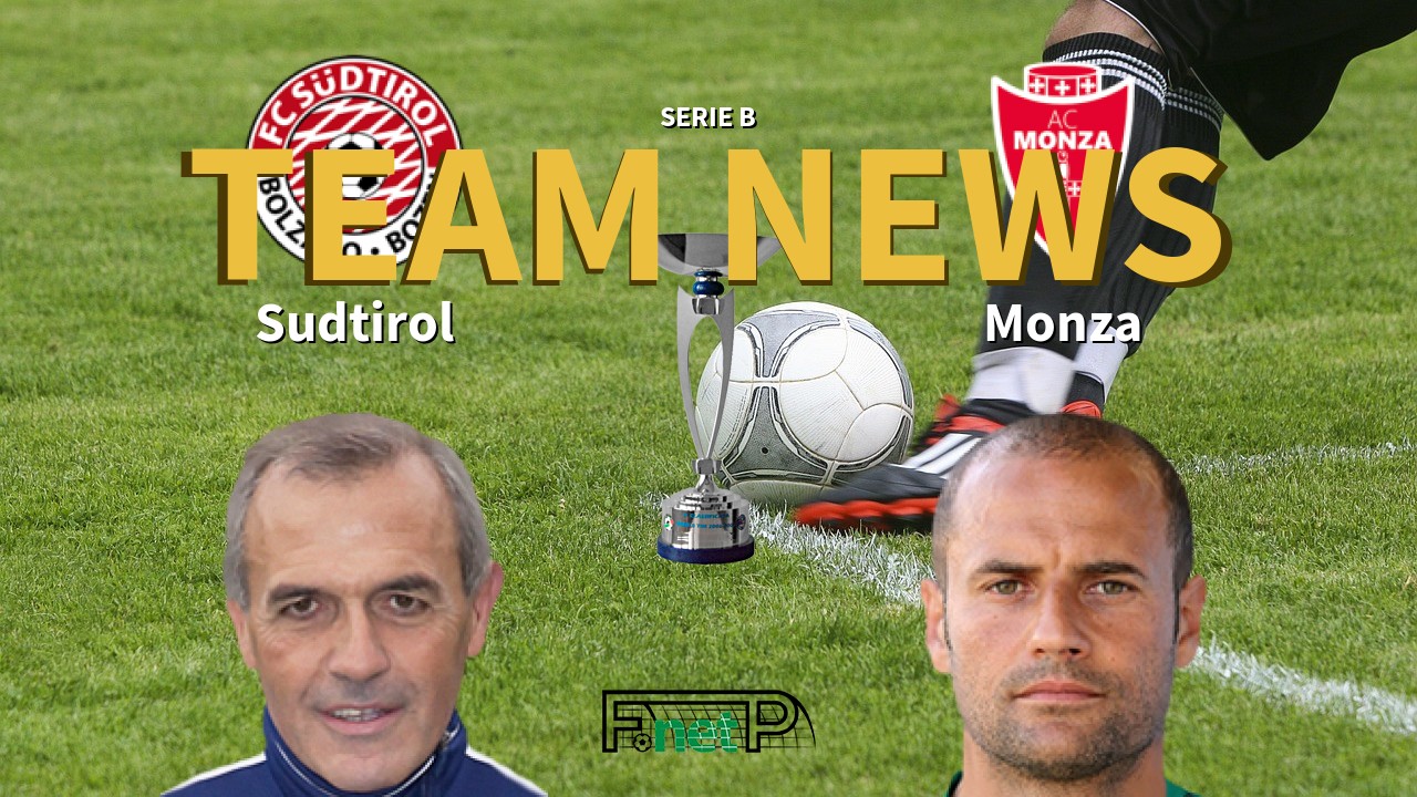 Serie B News: Südtirol-Alto Adige vs Monza Confirmed Line-ups
