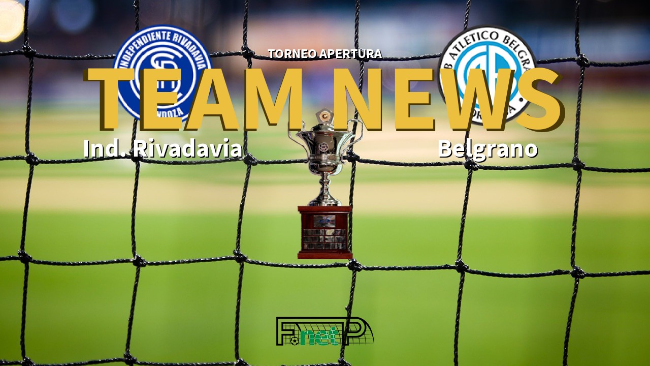 Torneo Apertura News: Independiente Rivadavia vs Belgrano Confirmed Line-ups