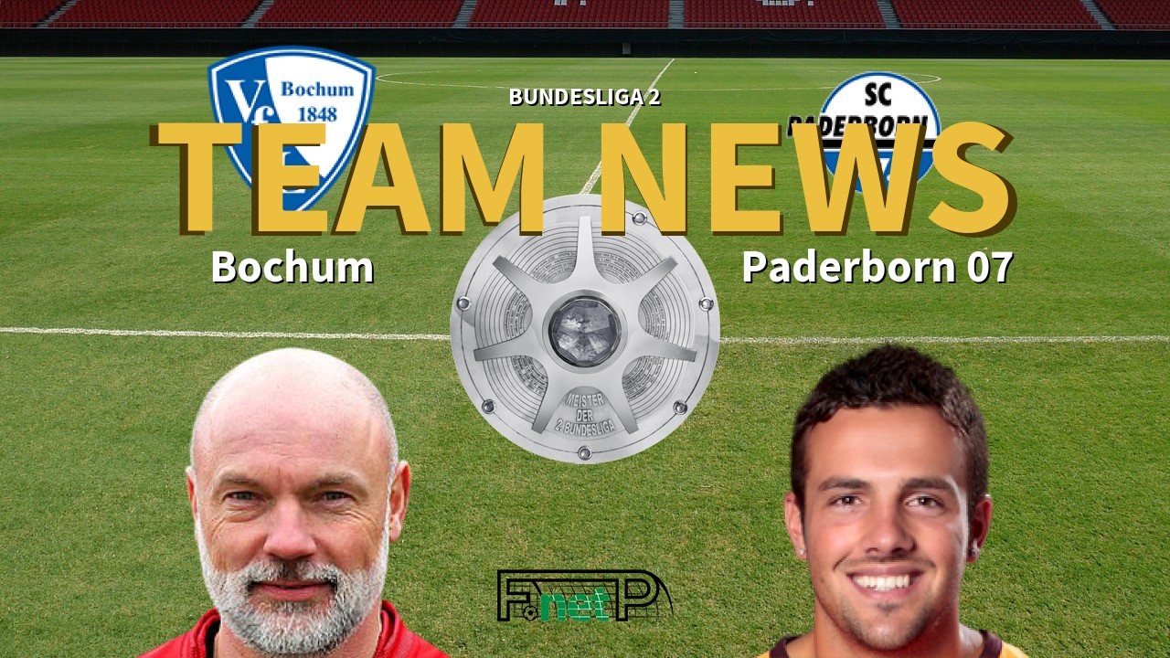 Bundesliga 2 News: VfL Bochum vs Paderborn Confirmed Line-ups