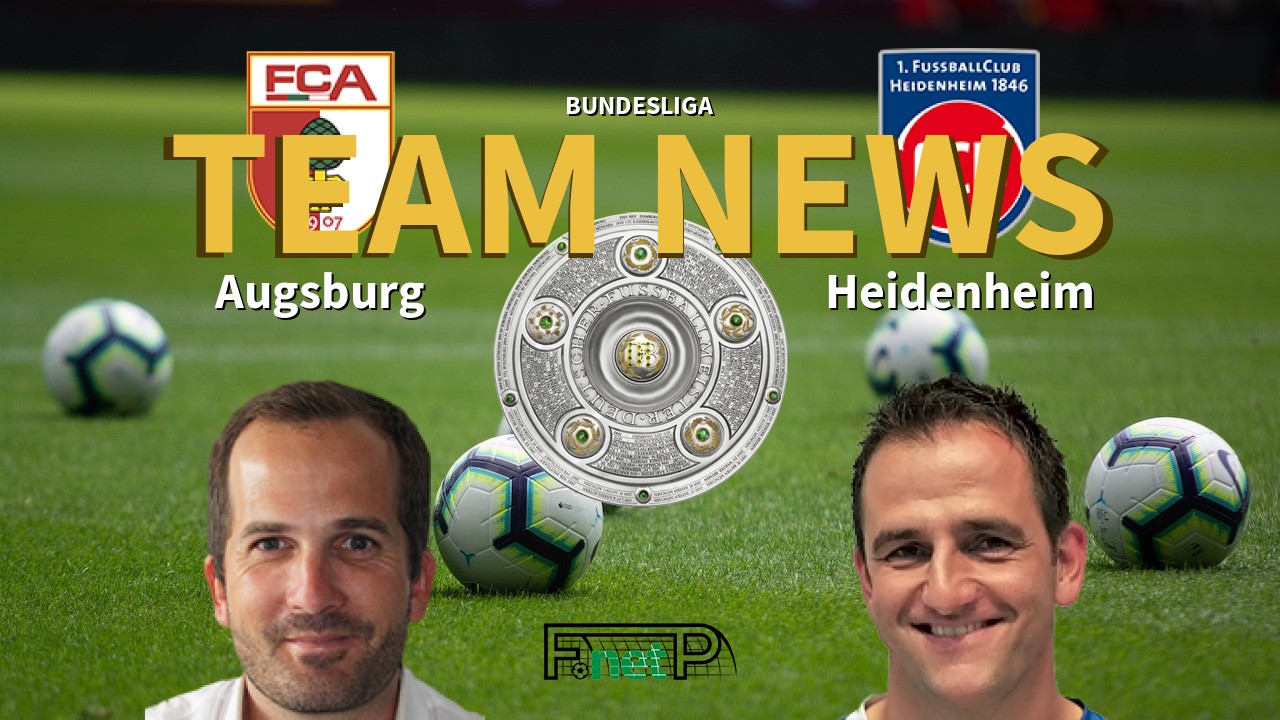 Bundesliga News: Augsburg vs Heidenheim Confirmed Line-ups