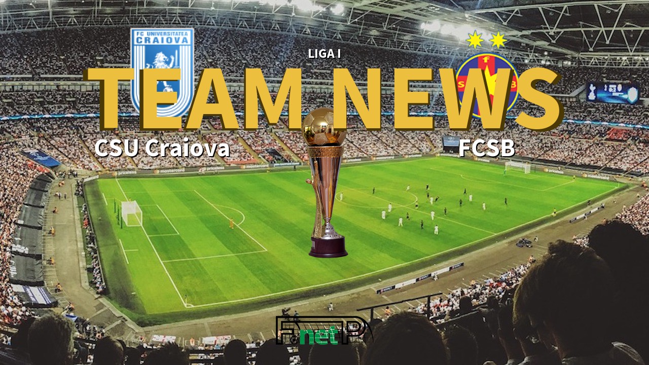 Liga I News: Universitatea Craiova vs Steaua Bucharest Confirmed Line-ups