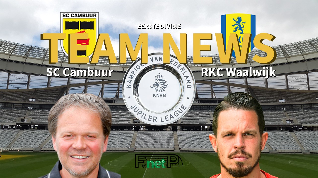 Eerste Divisie News: SC Cambuur vs RKC Waalwijk Confirmed Line-ups
