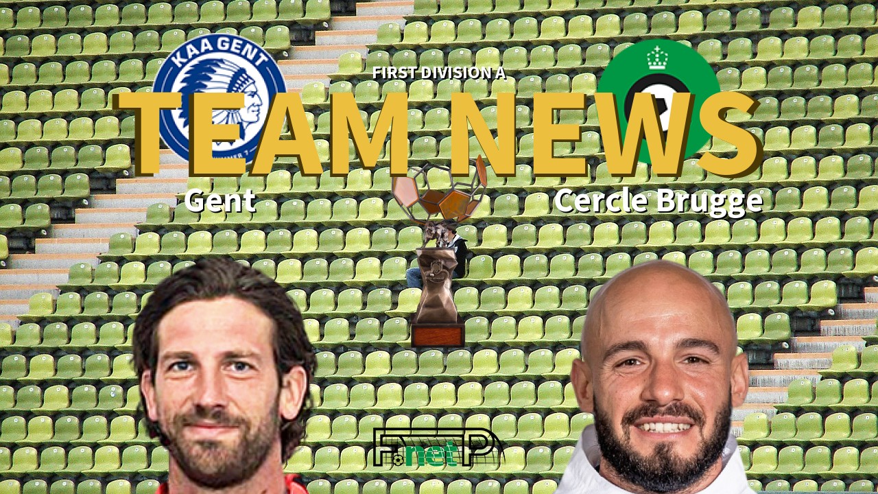 First Division A News: KAA Gent vs Cercle Brugge Confirmed Line-ups