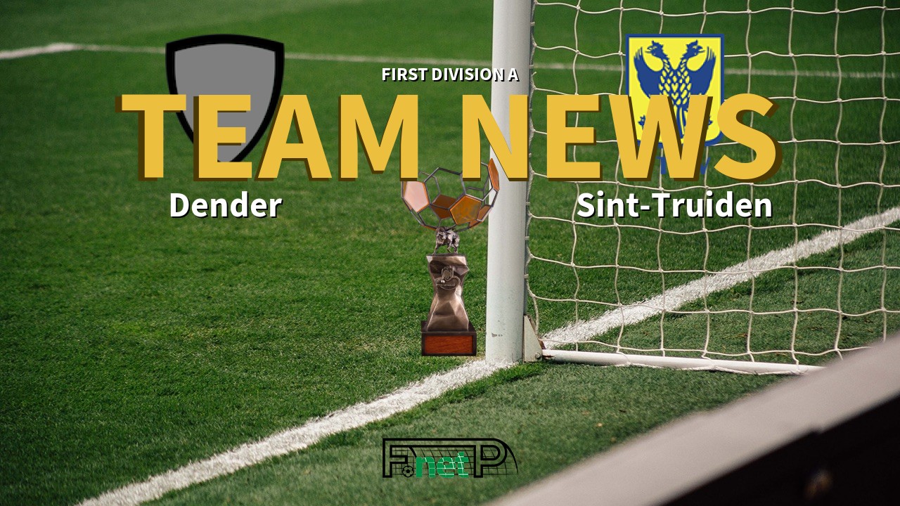 First Division A News: Dender vs Sint-Truidense VV Confirmed Line-ups
