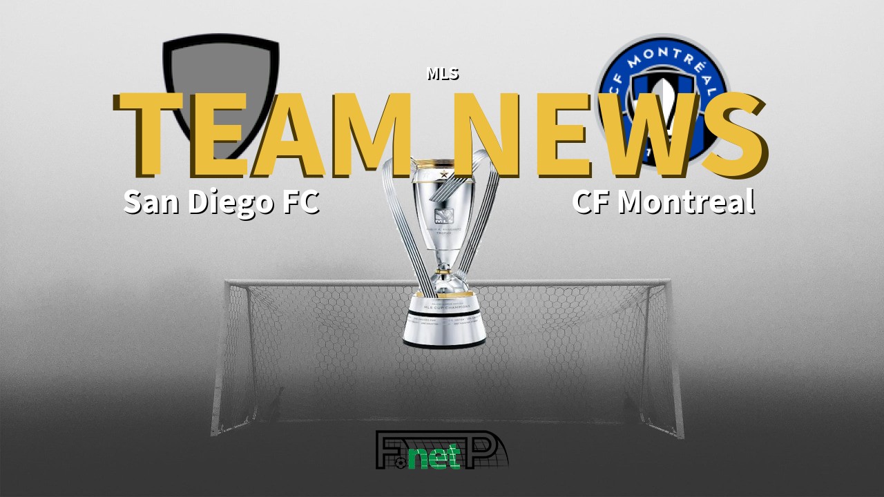 MLS News: San Diego FC vs CF Montreal Confirmed Line-ups