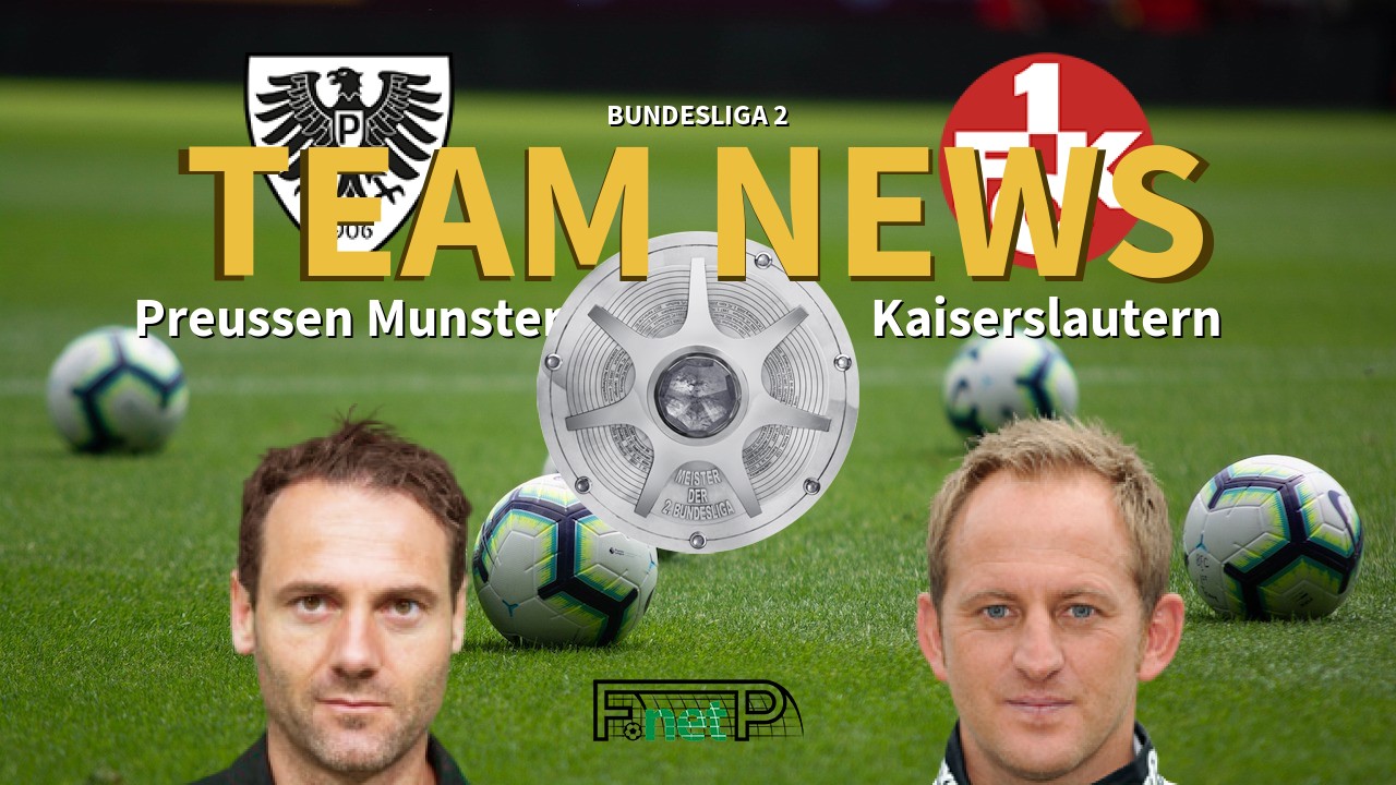 Bundesliga 2 News: Preussen Münster vs Kaiserslautern Confirmed Line-ups