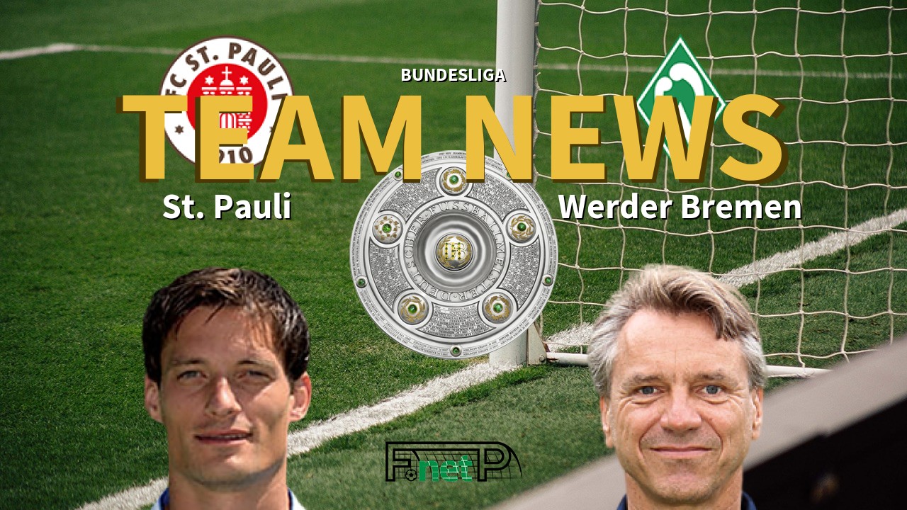 Bundesliga News: St. Pauli vs Werder Bremen Confirmed Line-ups