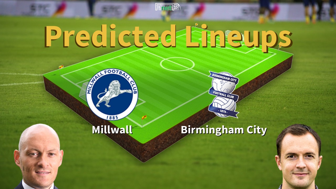 Predicted Lineups and Player Updates for Millwall vs Birmingham City 25/02/26 - Championship News