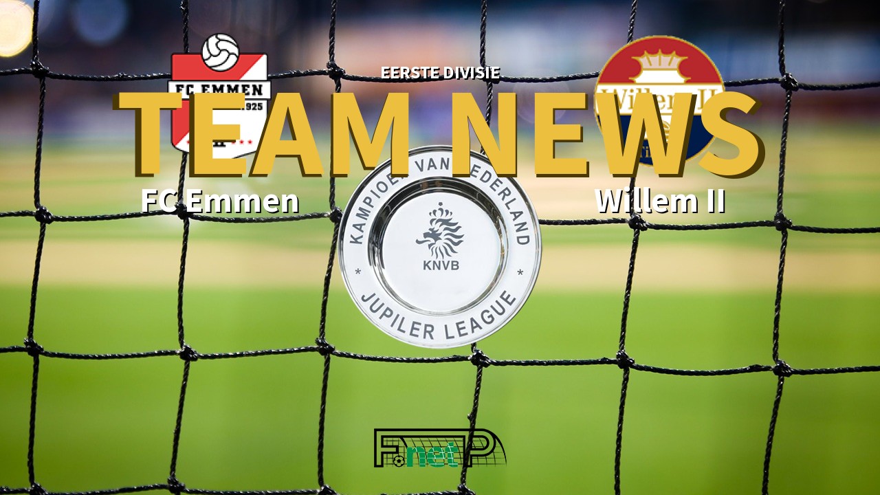 Eerste Divisie News: FC Emmen vs Willem II Confirmed Line-ups