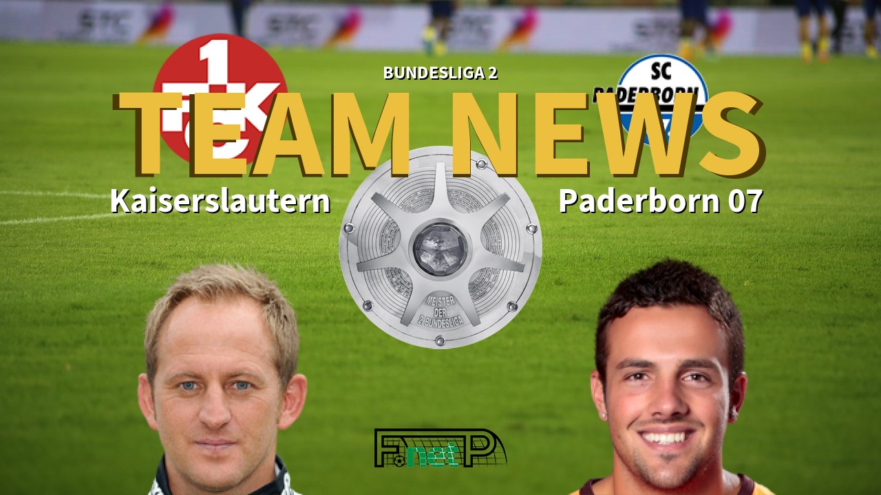Bundesliga 2 News: Kaiserslautern vs Paderborn Confirmed Line-ups