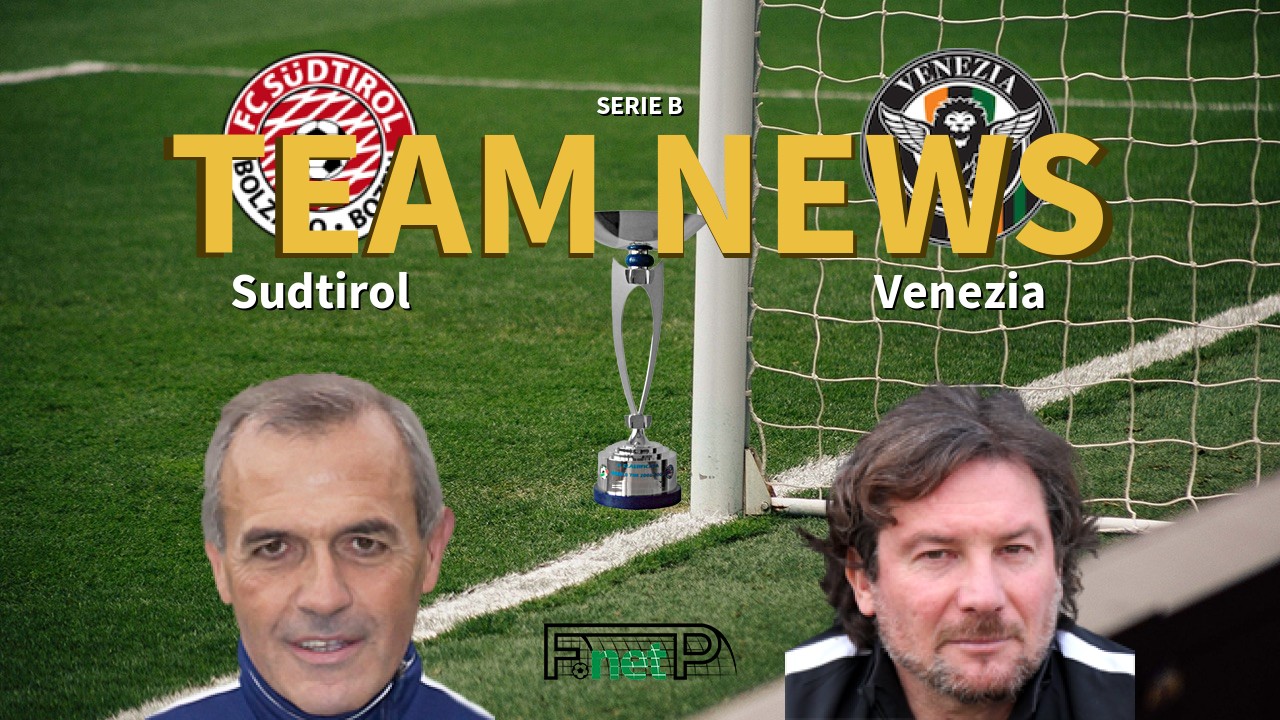 Serie B News: Südtirol-Alto Adige vs Venezia Confirmed Line-ups