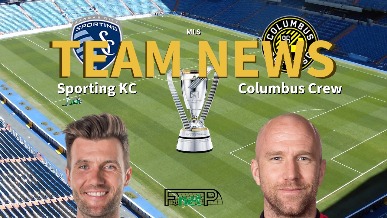 MLS News: Sporting Kansas City vs Columbus Crew Confirmed Line-ups
