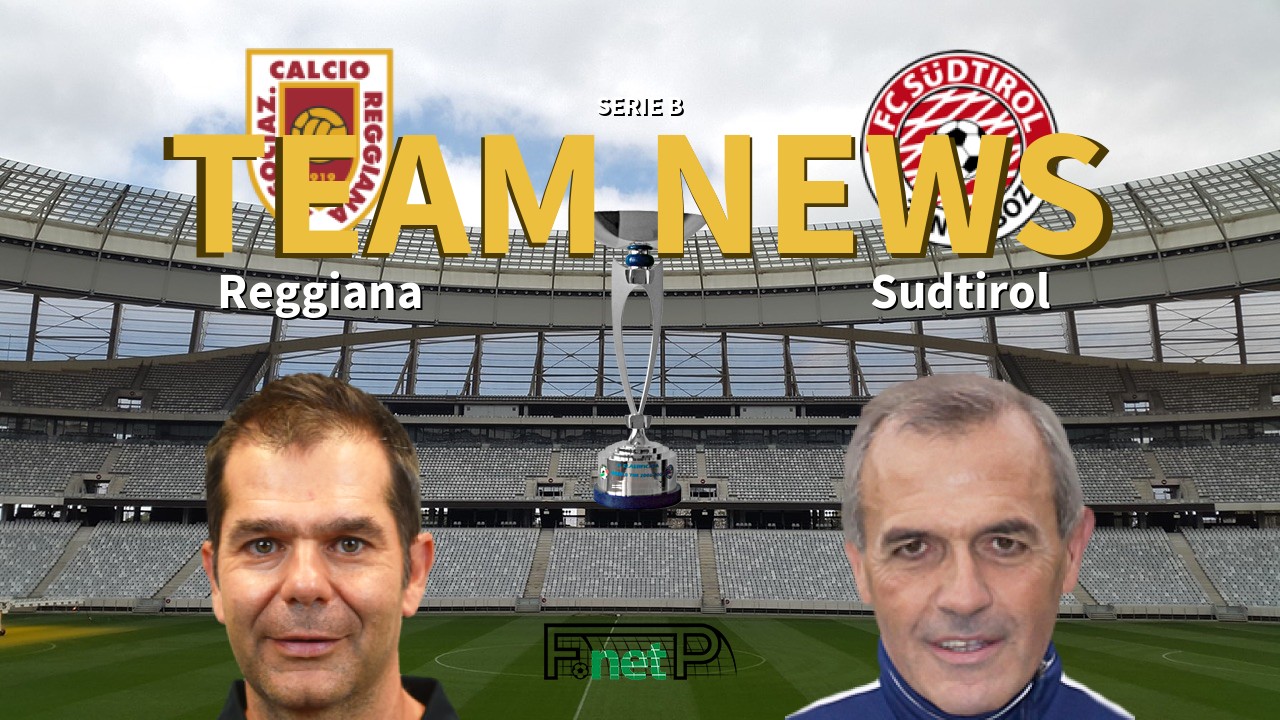Serie B News: Reggiana vs Südtirol-Alto Adige Confirmed Line-ups