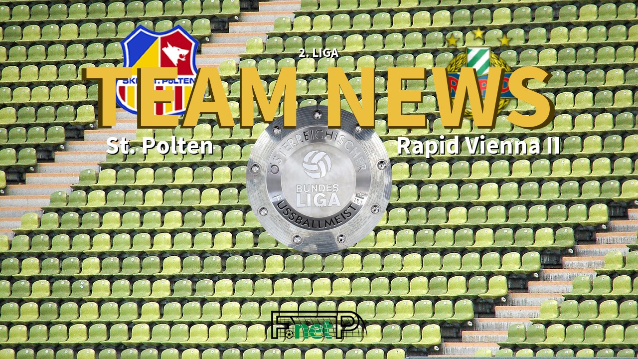 2. Liga News: SKN St. Pölten vs Rapid Vienna II Confirmed Line-ups