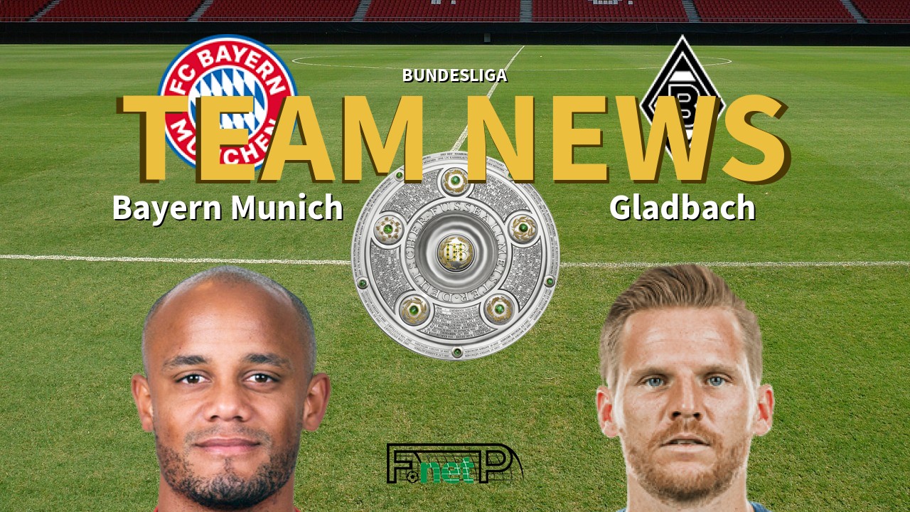Bundesliga News: Bayern Munich vs Gladbach Confirmed Line-ups