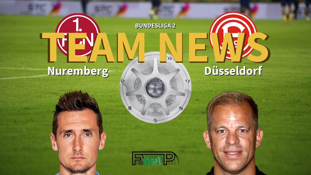Bundesliga 2 News: Nuremberg vs Fortuna Dusseldorf Confirmed Line-ups