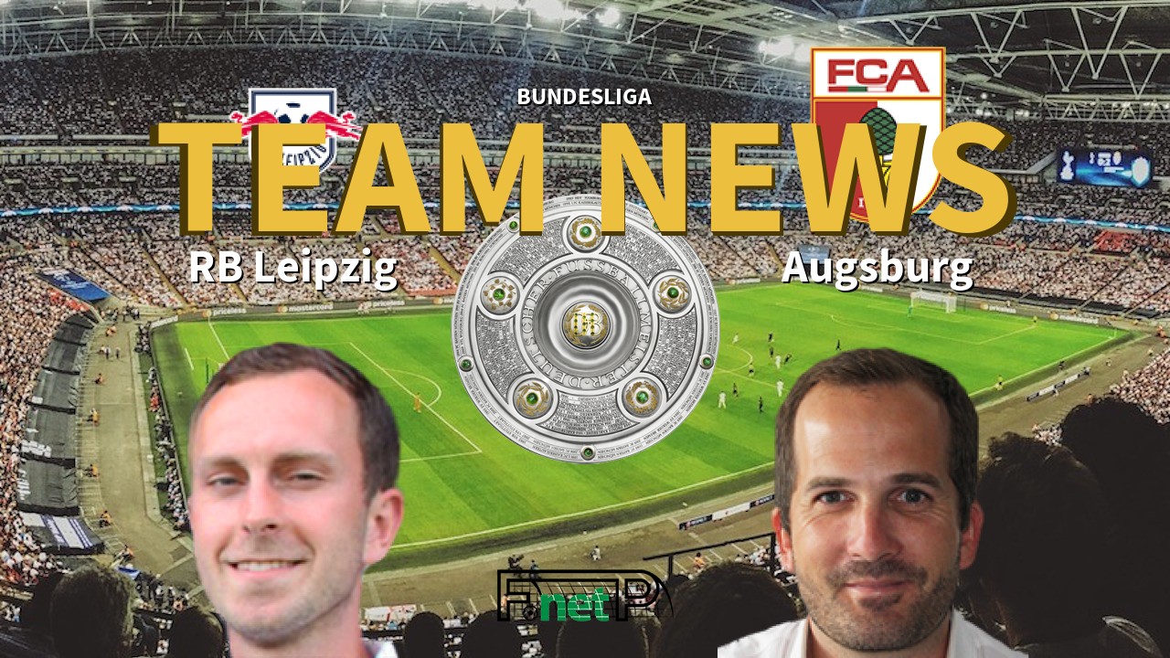 Bundesliga News: RB Leipzig vs Augsburg Confirmed Line-ups