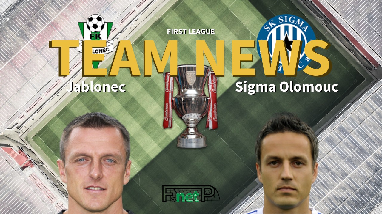 First League News: Baumit Jablonec vs Sigma Olomouc Confirmed Line-ups