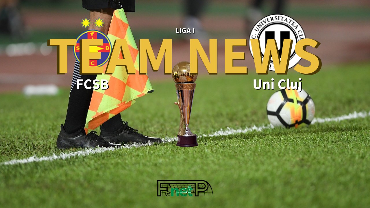 Liga I News: Steaua Bucharest vs Universitatea Cluj Confirmed Line-ups