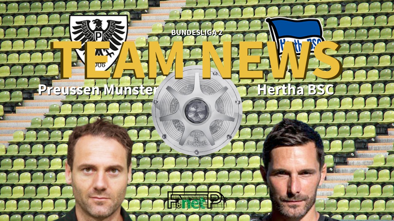 Bundesliga 2 News: Preussen Münster vs Hertha Berlin Confirmed Line-ups