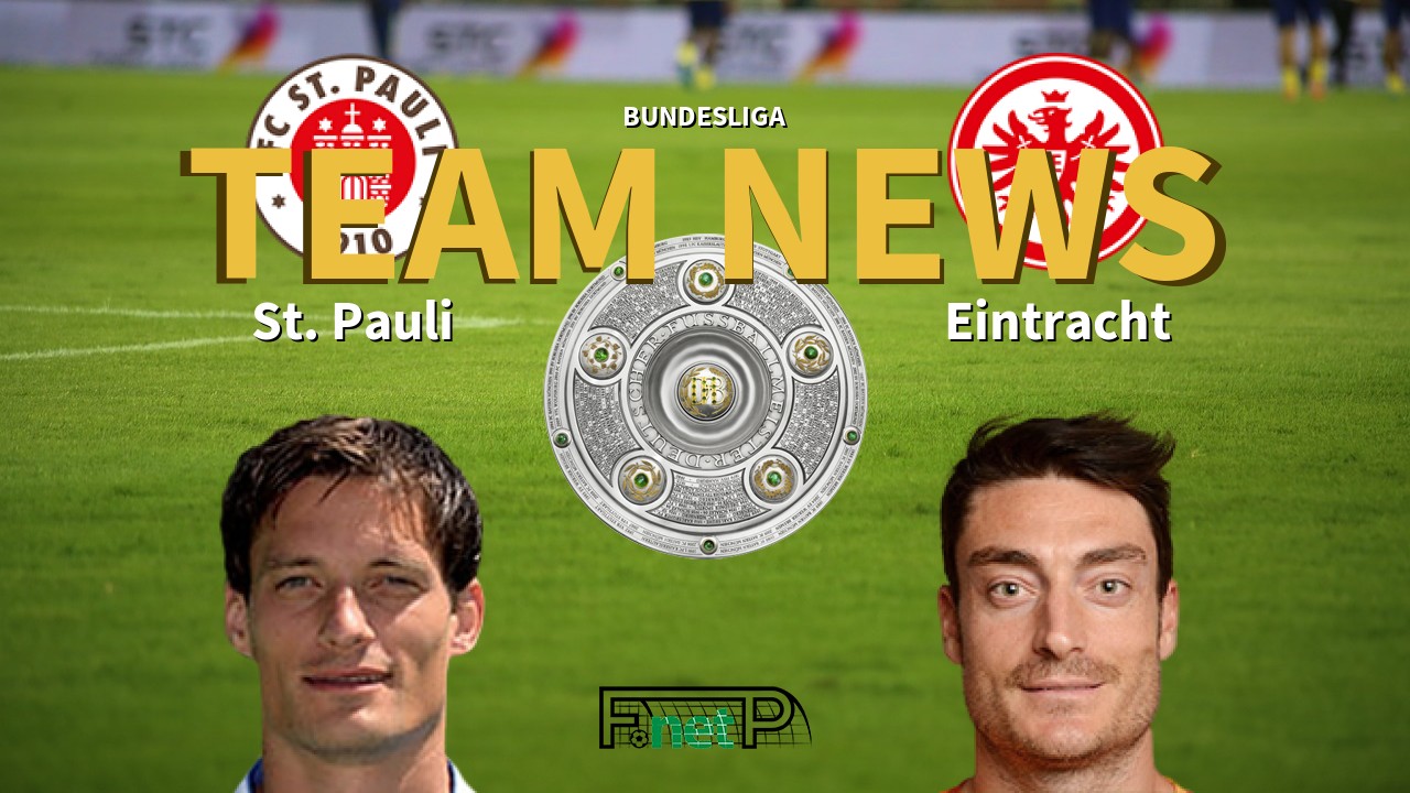 Bundesliga News: St. Pauli vs Eintracht Frankfurt Confirmed Line-ups