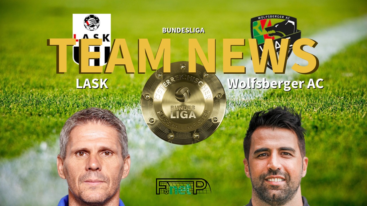 Bundesliga News: LASK Linz vs Wolfsberger AC Confirmed Line-ups
