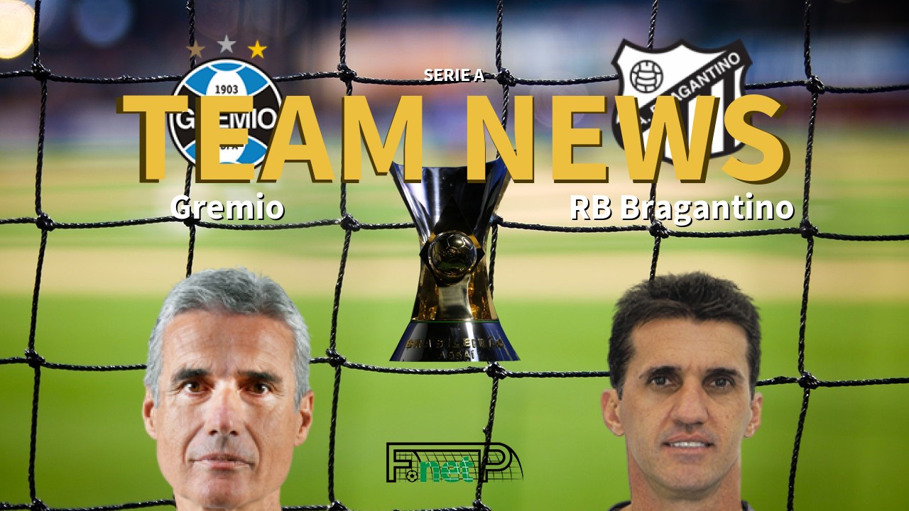 Serie A News: Grêmio vs Red Bull Bragantino Confirmed Line-ups
