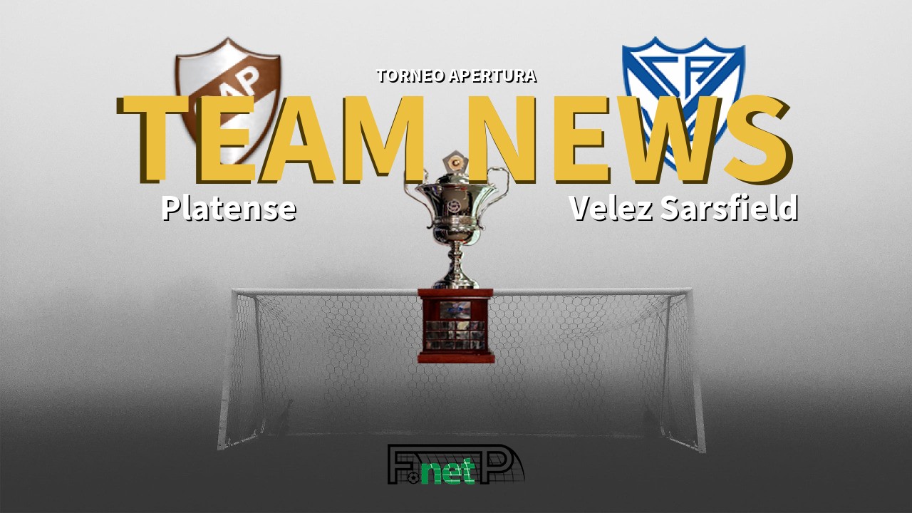 Torneo Apertura News: Platense vs Vélez Sarsfield Confirmed Line-ups