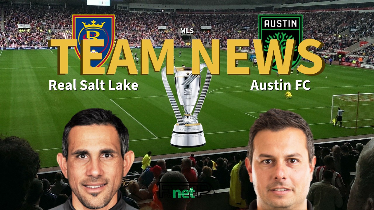 MLS News: Real Salt Lake vs Austin FC Confirmed Line-ups