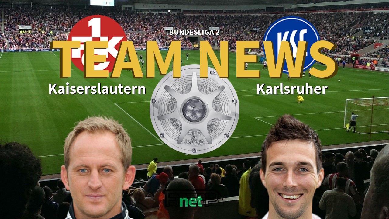 Bundesliga 2 News: Kaiserslautern vs Karlsruhe Confirmed Line-ups
