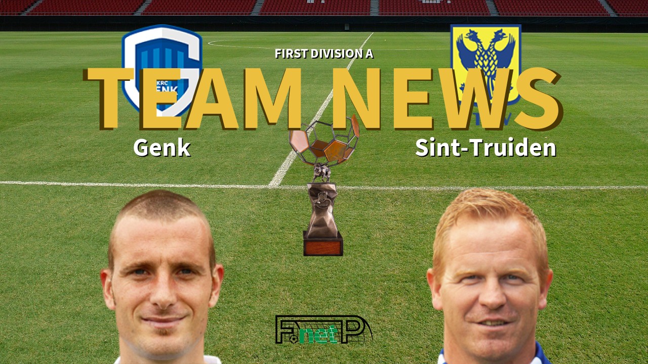 First Division A News: Genk vs Sint-Truidense VV Confirmed Line-ups