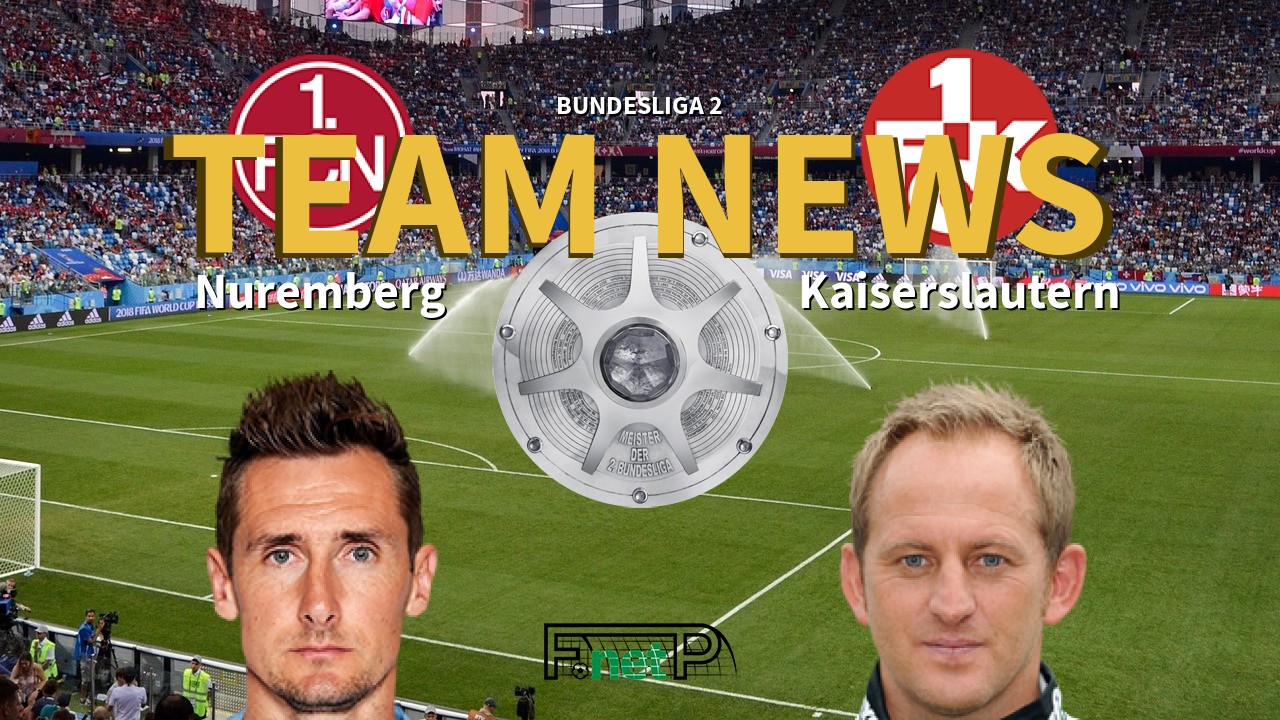 Bundesliga 2 News: Nuremberg vs Kaiserslautern Confirmed Line-ups