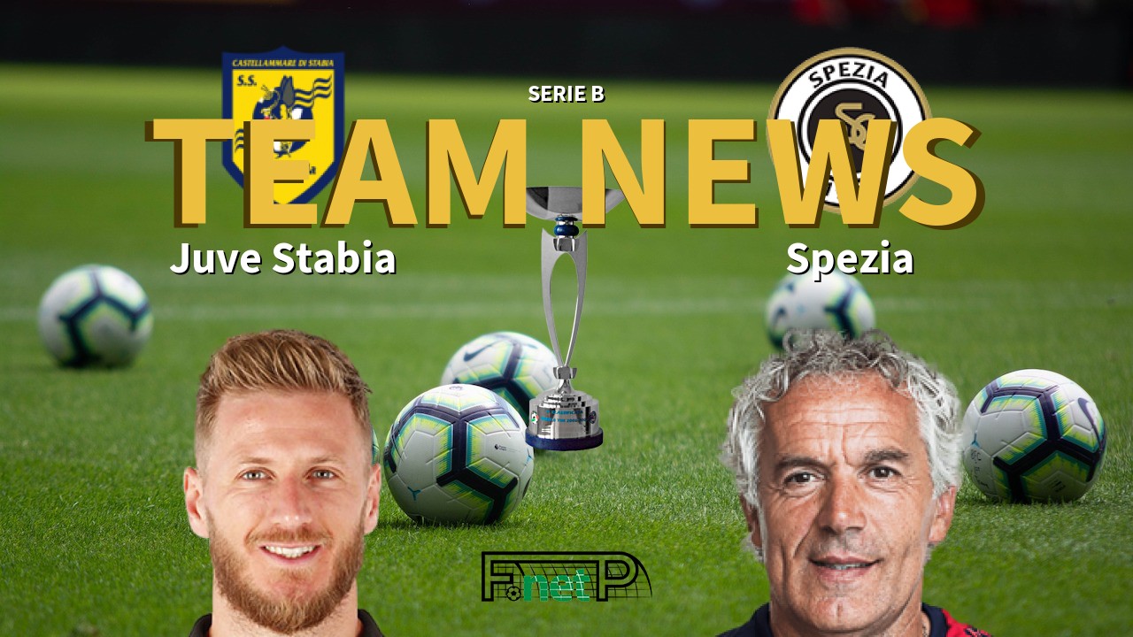 Serie B News: Juve Stabia vs Spezia Confirmed Line-ups