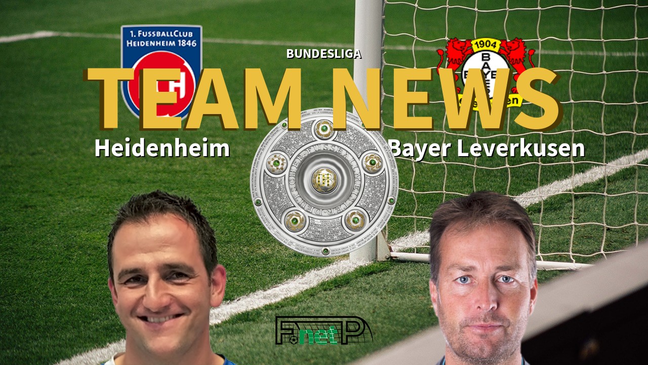 Bundesliga News: Heidenheim vs Bayer Leverkusen Confirmed Line-ups