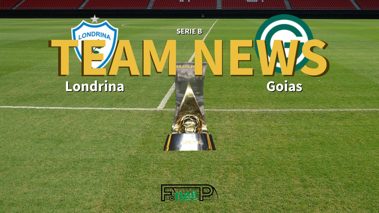 Serie B News: Londrina vs Goias Confirmed Line-ups