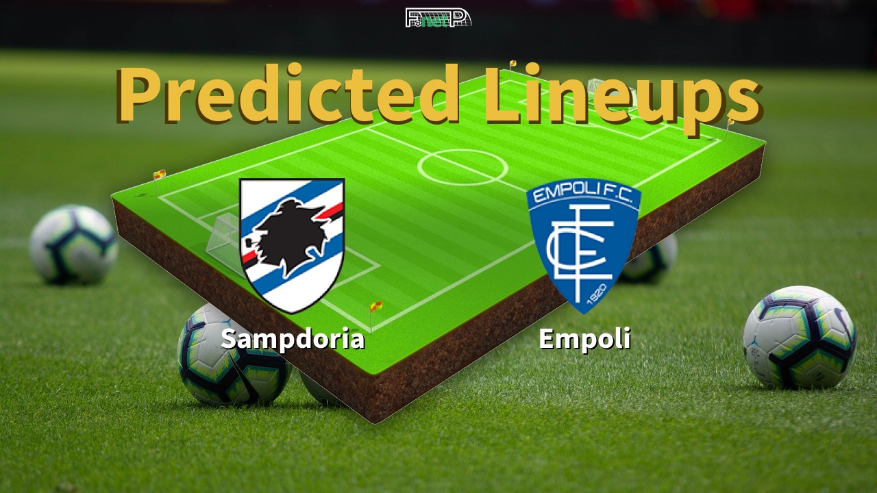 Predicted Lineups and Player News for Sampdoria vs Empoli 06/04/26 - Serie B News