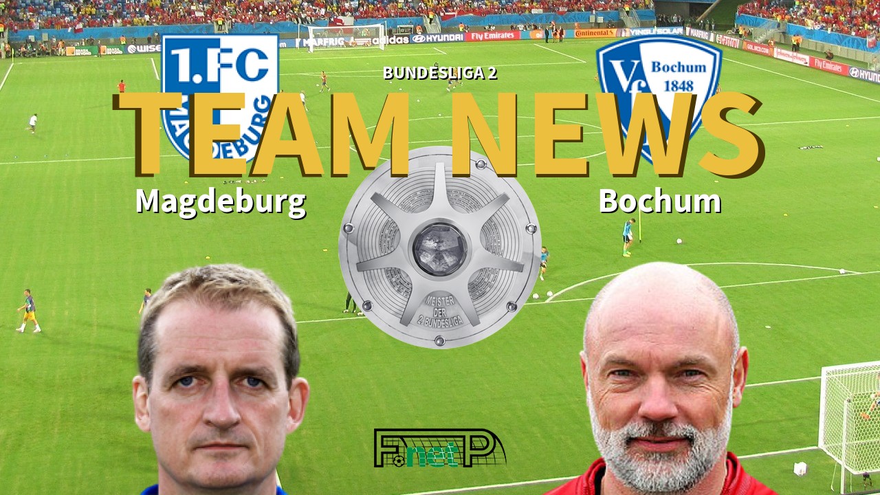Bundesliga 2 News: Magdeburg vs VfL Bochum Confirmed Line-ups