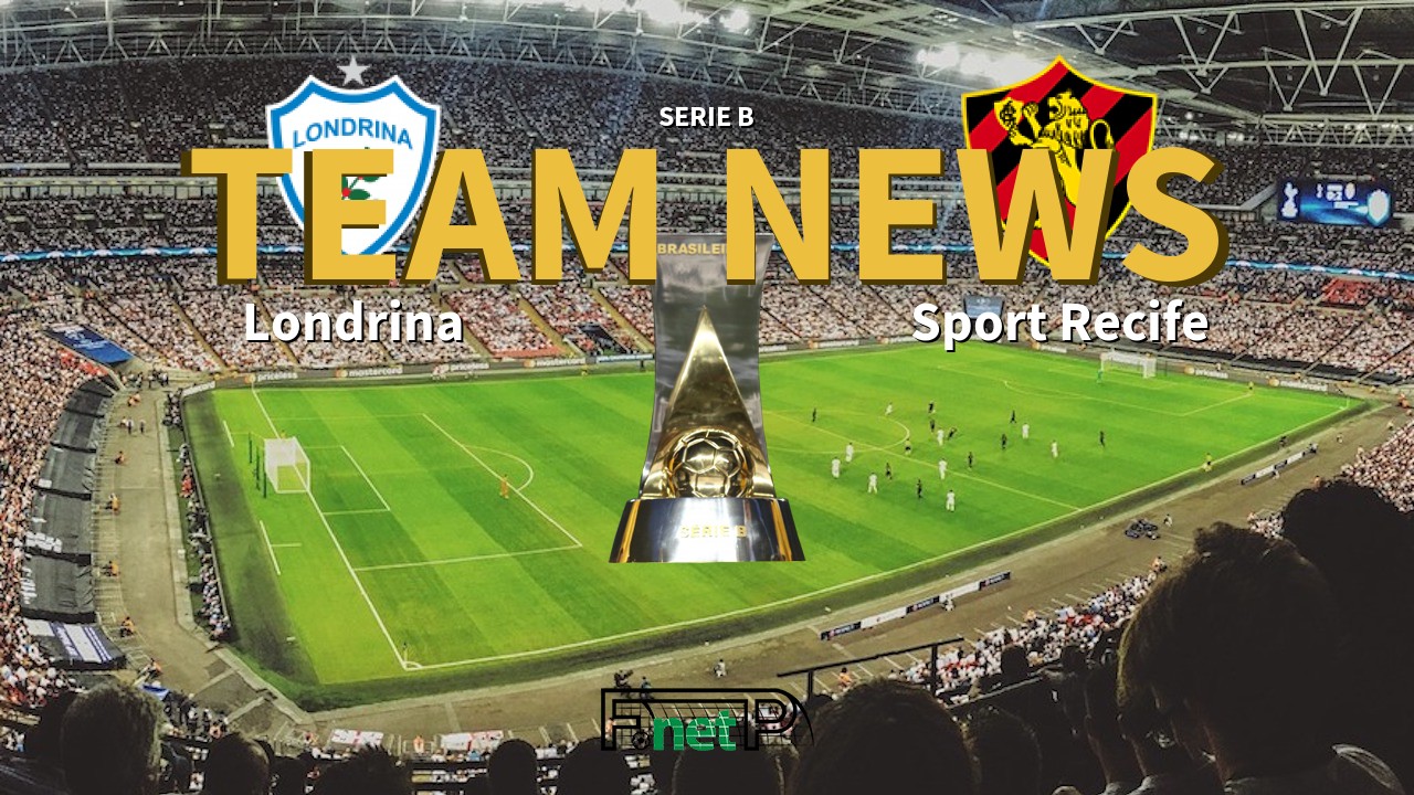 Serie B News: Londrina vs Sport Recife Confirmed Line-ups