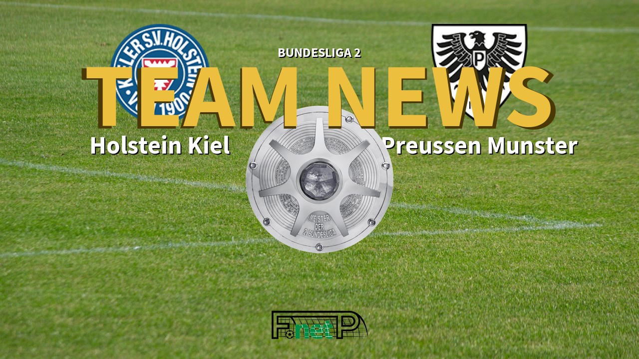 Bundesliga 2 News: Holstein Kiel vs Preussen Münster Confirmed Line-ups