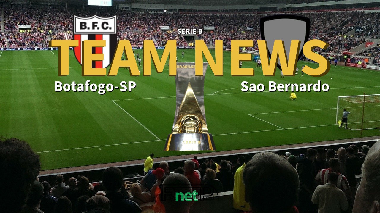 Serie B News: Botafogo-SP vs São Bernardo Confirmed Line-ups