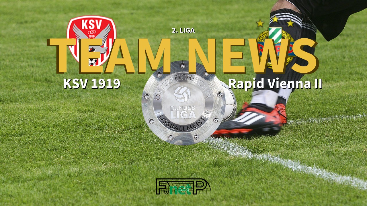 2. Liga News: KSV 1919 vs Rapid Vienna II Confirmed Line-ups