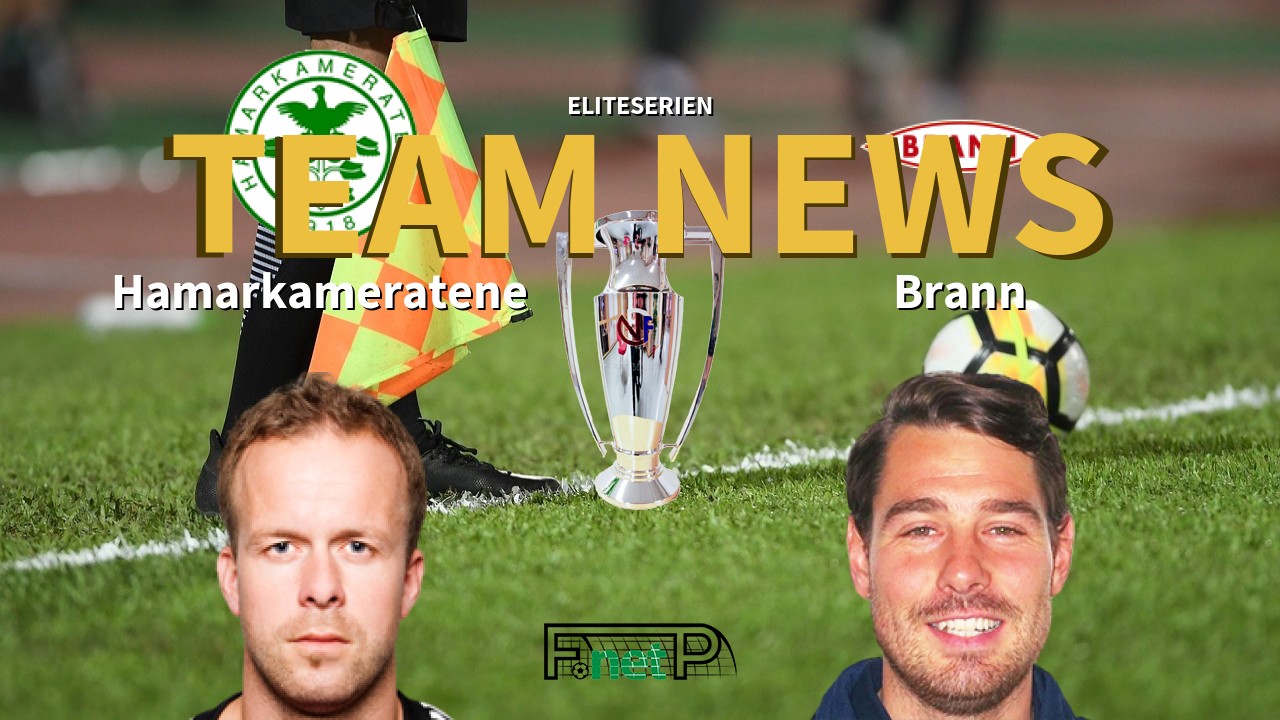 Eliteserien News: Hamarkameratene vs SK Brann Confirmed Line-ups