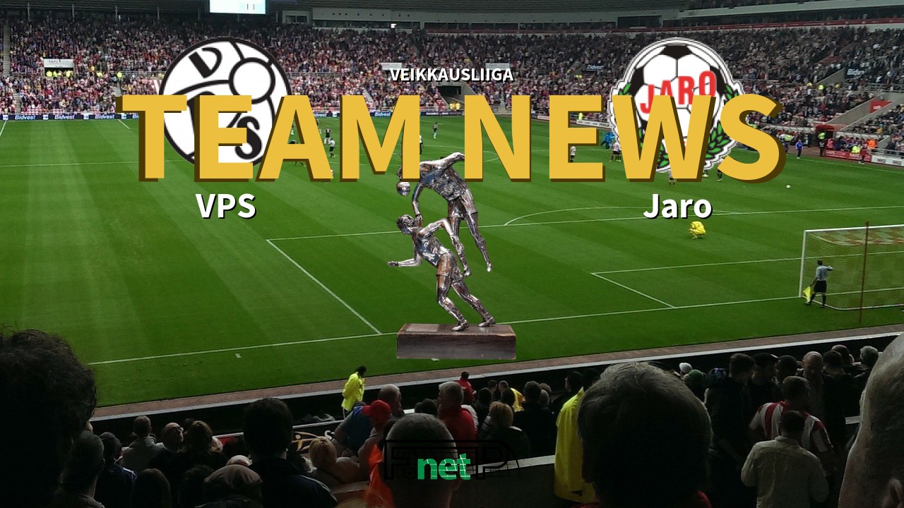 Veikkausliiga News: VPS Vaasa vs FF Jaro Confirmed Line-ups
